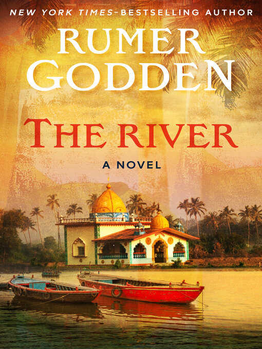 Title details for The River by Rumer Godden - Wait list